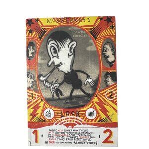 McSweeney's Issue 12: Unpublished, Unknown, & or Unbelievable 2003 Paperback